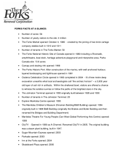 FORKS FACTS AT A GLANCE: &bull; Number of acres: 56 &bull; Number of