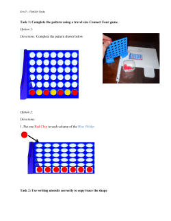 Task 1: Complete the pattern using a travel size Connect Four game