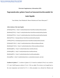 Supramolecular gelator based on benzenetricarboxamide for ionic