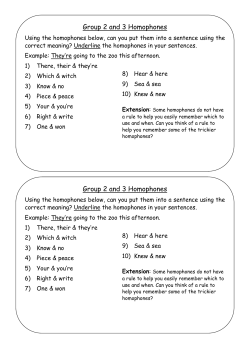 Group 2 and 3 Homophones Group 2 and 3 Homophones