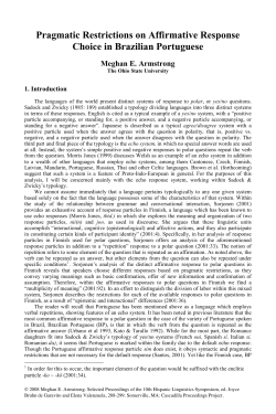Pragmatic Restrictions on Affirmative Response Choice in Brazilian