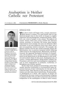 Anabaptism is Neither Catholic nor Protestant