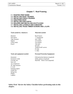 Chapter 7. Roof Framing Safety First! Review the Safety Checklist