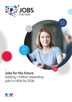 Jobs for the Future Adding 1 million rewarding jobs in NSW by 2036