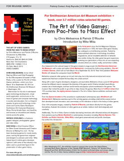 The Art of Video Games: From Pac-Man to Mass Effect