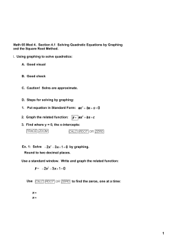 Math 65 Mod 4. Section 4.1 Solving Quadratic Equations by