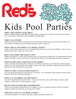 when are parties available?