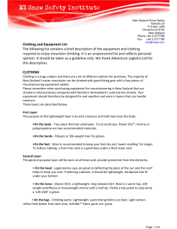 Clothing and Equipment List The following list contains a brief