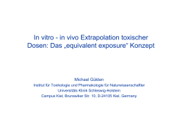 In vitro - in vivo Extrapolation toxischer Dosen: Das &bdquo;equivalent