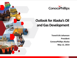 Outlook for Alaska`s Oil and Gas Development