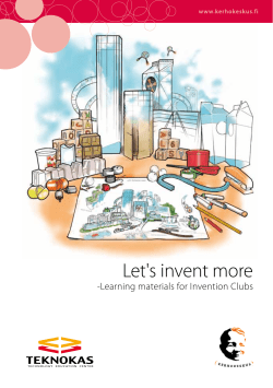 Let`s Invent More - Learning materials for Invention Clubs