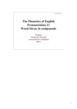 The Phonetics of English Pronunciation 11 Word