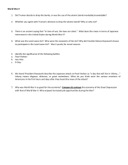 World War II 1. Did Truman decide to drop the bomb, or