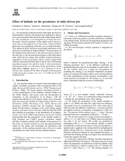 Effect of latitude on the persistence of eddy‐driven jets