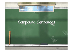 Compound sentences - Holy Family Catholic Primary School
