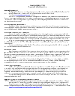 BLACK LIVES MATTER Frequently Asked Questions