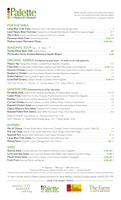 FOR THE TABLE SEASONAL SOUP Cup&hellip; 6 Bowl&hellip; 9 ENTR&Eacute;ES