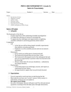 PHYS 100 EXPERIMENT 1 (week 2) Intro to Uncertainty Intro (10 min)