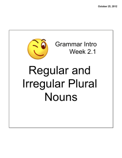 Regular and Irregular Plural Nouns