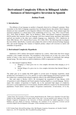 Derivational Complexity Effects in Bilingual Adults
