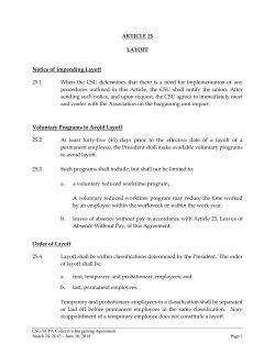 ARTICLE 25 LAYOFF Notice of Impending Layoff 25.1 When the