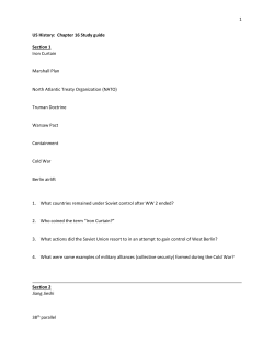 1 US History: Chapter 16 Study guide Section 1 Iron Curtain