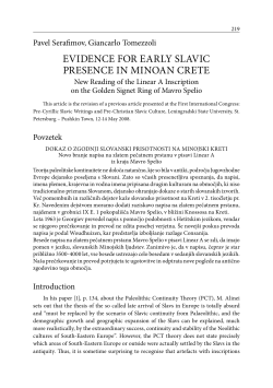 EVIdENCE FOR EARLY SLAVIC PRESENCE IN