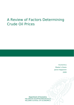 A Review of Factors Determining Crude Oil Prices
