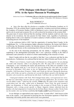 1970: Dialogue with Henri Coanda 1976: At the