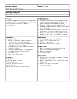 COURSE: German 1 GRADE(S): 9-12 UNIT: Welcome to Germany