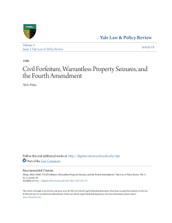 Civil Forfeiture, Warrantless Property Seizures, and the Fourth