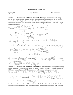 Homework Set VI - CE 310 Spring 2014 Due April 25 B.A. DeVantier
