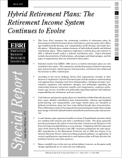 Hybrid Retirement Plans - Employee Benefit Research Institute