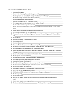 REVIEW FOR SCIENCE MID-TERM 1/16/14 1. What is a chloroplast