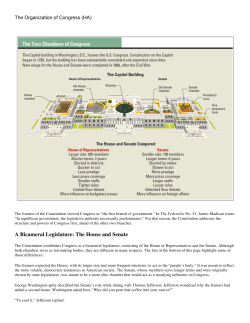 A Bicameral Legislature: The House and Senate
