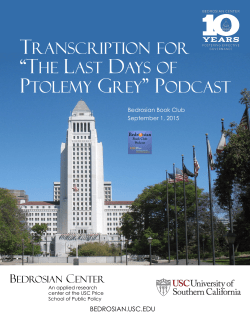TRANSCRIPTION FOR “THE LAST DAYS OF PTOLEMY GREY
