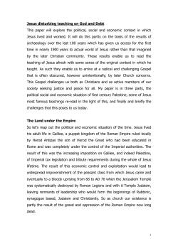 Jesus disturbing teaching on God and Debt This paper will explore