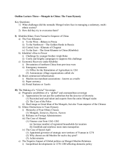 Outline Lecture Three&mdash;Mongols in China: The Yuan Dynasty Key