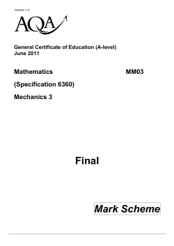A-level Mathematics Mark Scheme MM03 - Mechanics 3 June
