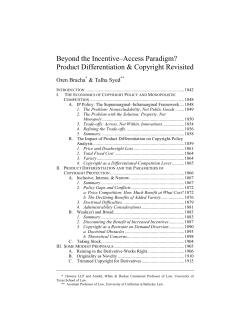 Beyond the Incentive&ndash;Access Paradigm? Product Differentiation
