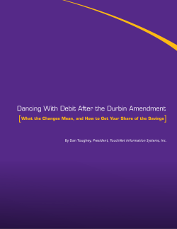 Dancing With Debit After the Durbin Amendment