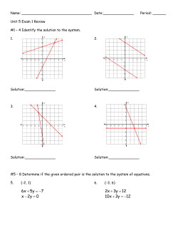 6x 5y 7 x 2y 0 + = - - = 2x 3y 12 10x 3y 12 + = + = -
