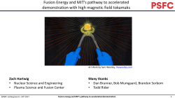 Fusion Energy and MIT`s pathway to accelerated