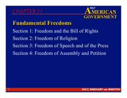 Section 1: Freedom and the Bill of Rights Section 2: Freedom of