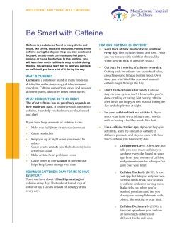 Be Smart with Caffeine - Mass General Hospital