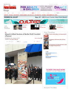 Miami`s Gifted Section of Berlin Wall Unveiled