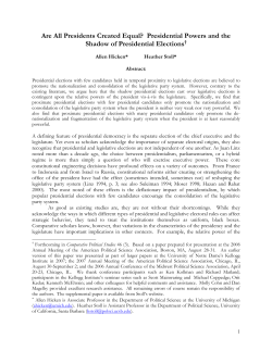 Are All Presidents Created Equal? Presidential Powers and the