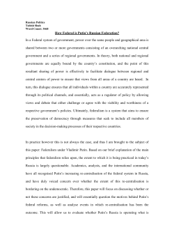 How Federal is Putin`s Russian Federation? In a Federal system of
