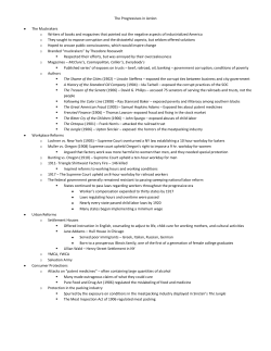 The Progressives in Action The Muckrakers o Writers of books and