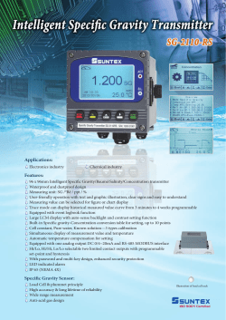 Applications: Features: Specific Gravity Sensor: